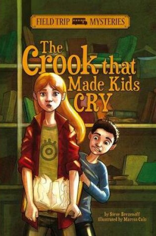 Cover of The Crook that Made Kids Cry