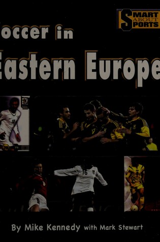 Cover of Soccer in Eastern Europe