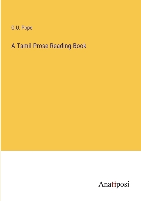 Book cover for A Tamil Prose Reading-Book