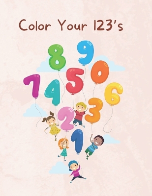 Book cover for Color Your 123's