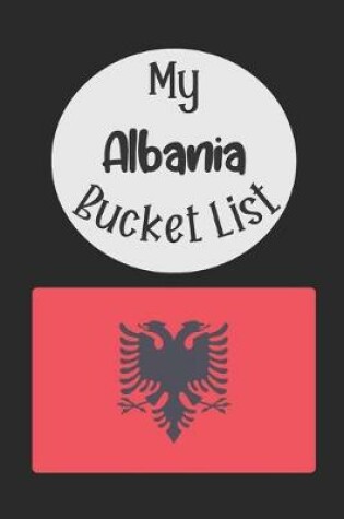 Cover of My Albania Bucket List