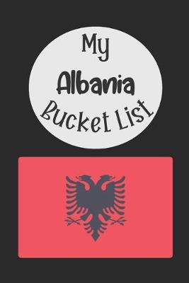 Book cover for My Albania Bucket List