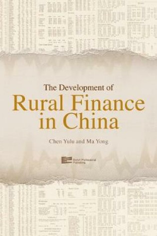 Cover of The Development of Rural Finance in China