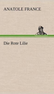 Book cover for Die Rote Lilie