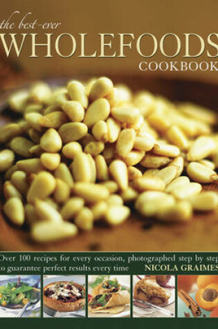 Cover of Best Ever Wholefoods Cookbook