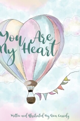 Cover of You Are My Heart