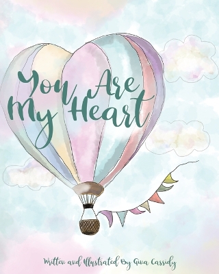 Book cover for You Are My Heart