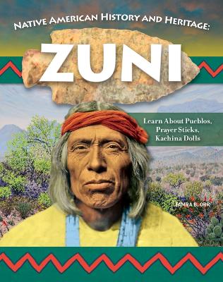 Book cover for Native American History and Heritage: Zuni