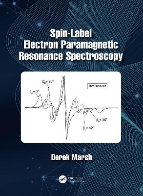 Book cover for Spin-Label Electron Paramagnetic Resonance Spectroscopy