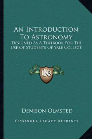 Cover of An Introduction to Astronomy an Introduction to Astronomy