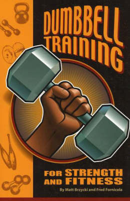 Book cover for Dumbbell Training for Strength & Fitness