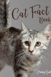 Book cover for Cat Fact Book