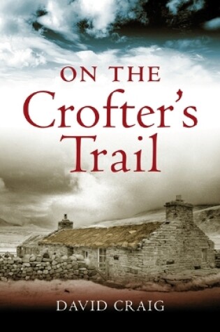 Cover of On the Crofter's Trail