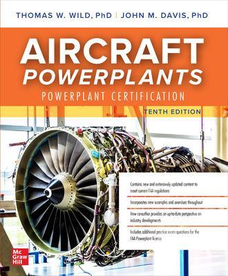 Book cover for Aircraft Powerplants: Powerplant Certification, Tenth Edition