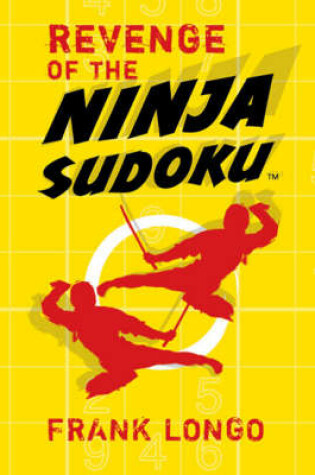 Cover of Revenge of the Ninja Sudoku