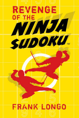 Book cover for Revenge of the Ninja Sudoku