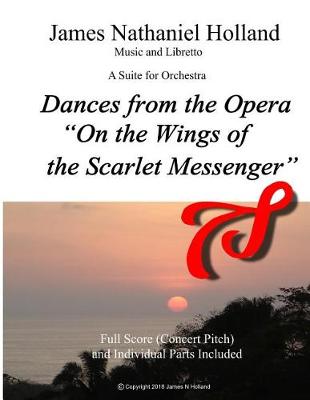 Book cover for Dances from the Opera "On the Wings of the Scarlet Messenger"