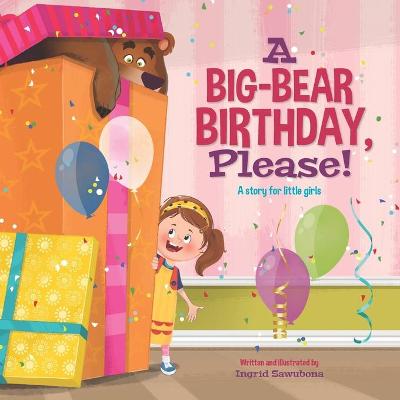 Book cover for A Big-Bear Birthday, Please!