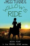 Book cover for Willow's Ride