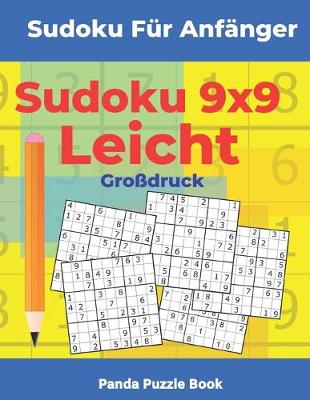 Book cover for Sudoku Für Anfänger - Sudoku 9x9 Leicht Großdruck