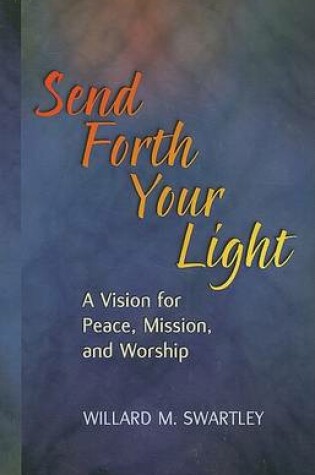 Cover of Send Forth Your Light