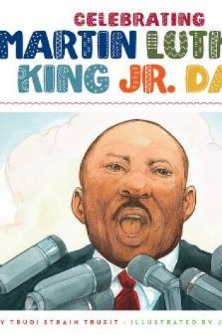 Cover of Celebrating Martin Luther King Jr. Day