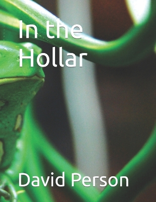 Book cover for In the Hollar