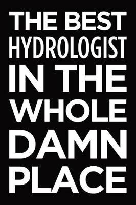 Book cover for The Best Hydrologist in the Whole Damn Place