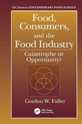 Book cover for Food, Consumers, and the Food Industry