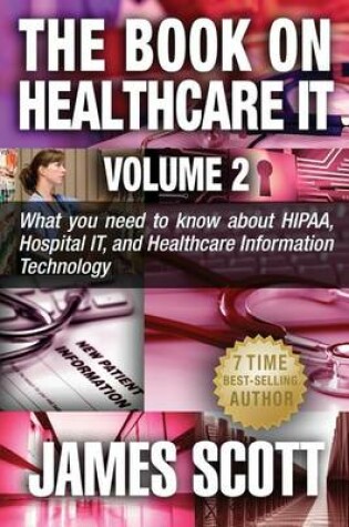 Cover of The Book on Healthcare IT Volume 2