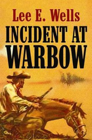 Cover of Incident at Warbow