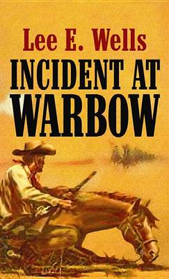 Book cover for Incident at Warbow