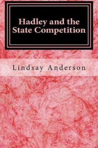 Cover of Hadley and the State Competition