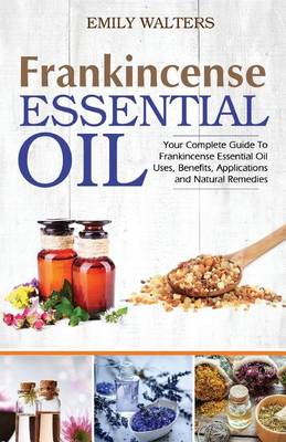 Book cover for Frankincense Essential Oil