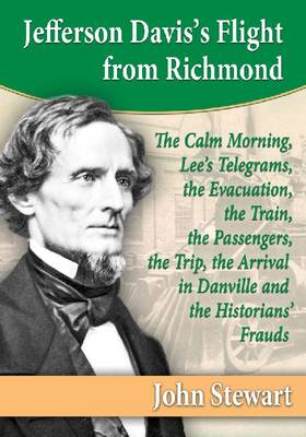 Book cover for Jefferson Davis's Flight from Richmond