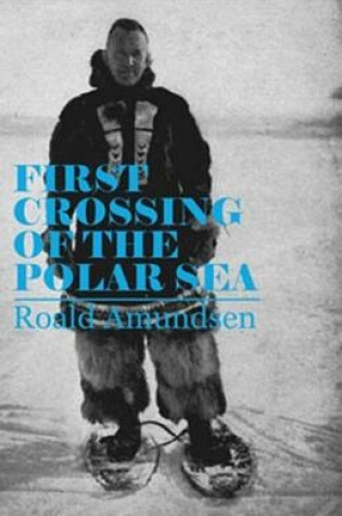 Cover of First Crossing of the Polar Sea