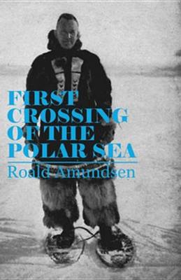 Book cover for First Crossing of the Polar Sea