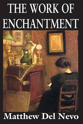 Cover of The Work of Enchantment