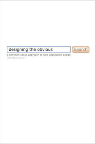 Cover of Designing the Obvious