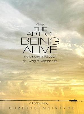 Book cover for The Art of Being Alive