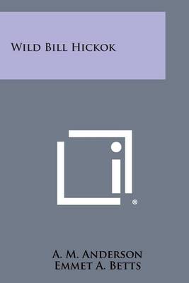 Book cover for Wild Bill Hickok