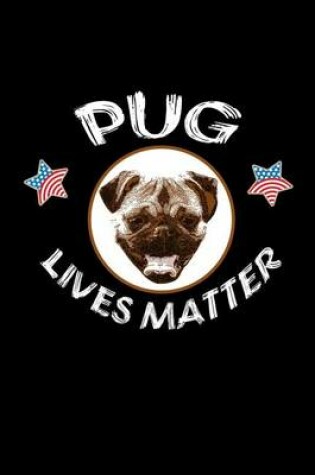 Cover of PUG Lives Matter