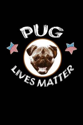 Book cover for PUG Lives Matter