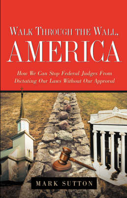 Book cover for Walk Through the Wall, America