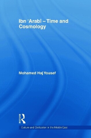 Cover of Ibn ‘Arabî - Time and Cosmology