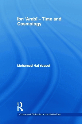 Book cover for Ibn ‘Arabî - Time and Cosmology