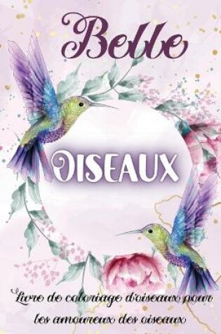 Cover of Belle Oiseaux