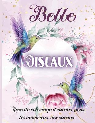 Book cover for Belle Oiseaux