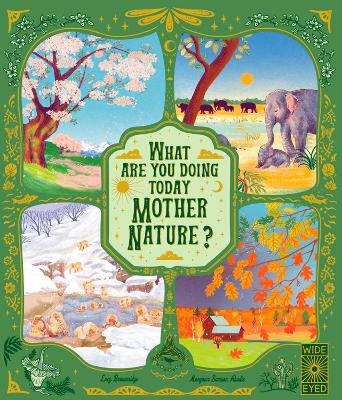 Book cover for What Are You Doing Today, Mother Nature?