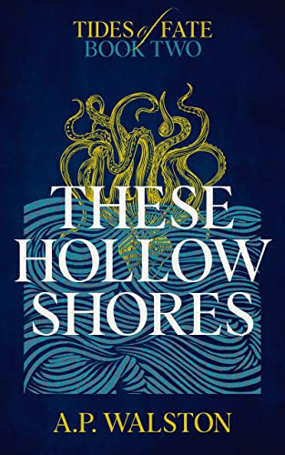 Book cover for These Hollow Shores